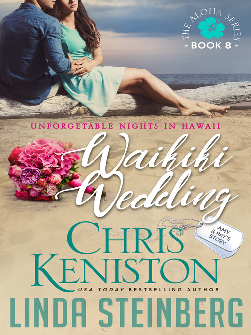 Title details for Waikiki Wedding: Unforgettable Nights in Hawaii by Chris Keniston - Available